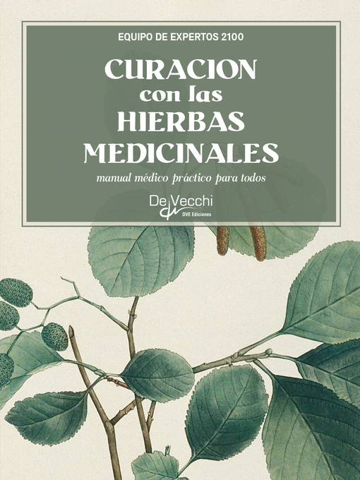Title details for Curación con las hierbas medicinales by Equipo de expertos 2100 - Available